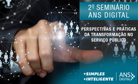 Agência realiza 2º Seminário ANS Digital
