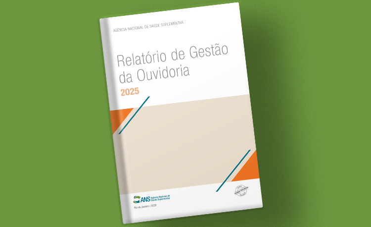Relatório de Gestão 2025 revela como a análise das manifestações orienta decisões e contribui para o aprimoramento contínuo da Agência