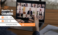 Cosaúde realiza 26ª reunião técnica e 7ª reunião administrativa