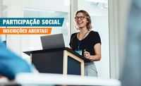 Participação Social Dirigida: Inscrições abertas!