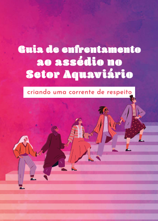 Capa do Guia de Enfrentamento ao Assédio no Setor Aquaviário — “criando uma corrente de respeito”