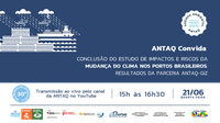 ANTAQ realizará reunião extraordinária para tratar da 3ª etapa do estudo de impacto climático nos portos