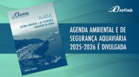 ANTAQ publica Agenda Ambiental e de Segurança Aquaviária 2025-2026