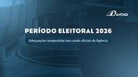 Eleições: ANTAQ altera comunicação institucional durante o período de defeso eleitoral