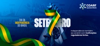 7 de Setembro | Independência também se constrói com instituições reguladoras fortes