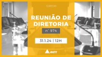 Acompanhe a 974ª Reunião de Diretoria da ANTT (ReDir)