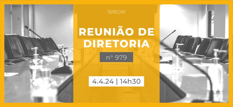Acompanhe a 979ª Reunião de Diretoria da ANTT (ReDir)