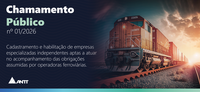 ANTT abre chamamento para habilitação de empresas especializadas em acompanhamento de obrigações ferroviárias
