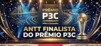 ANTT é finalista do Prêmio P3C e consolida protagonismo na modernização da gestão pública no Brasil