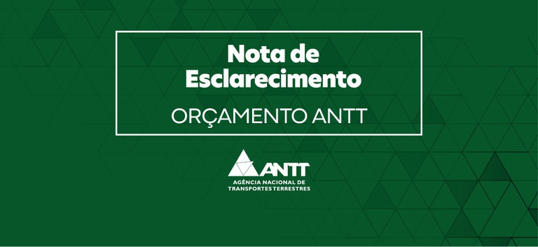 Banner com IDV da ANTT escrito NOTA DE ESCLARECIMENTO