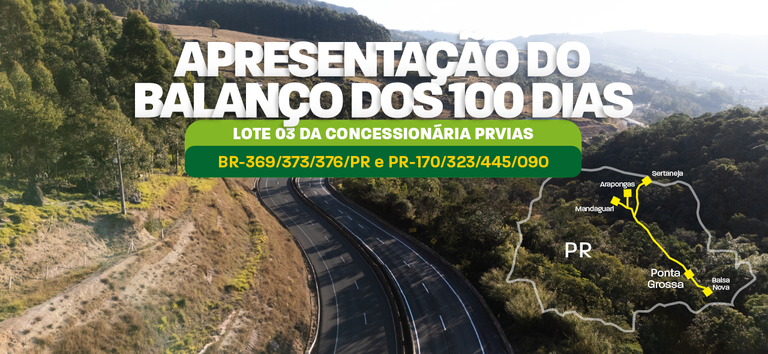 ANTT, Ministério dos Transportes e PRVias apresentam resultados do Plano de 100 dias em Ponta Grossa (PR) nesta quarta-feira (3/09)