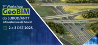 ANTT realiza I Workshop GeoBIM e projeta o futuro das rodovias federais
