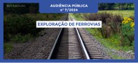 ANTT realizará Audiência Pública sobre chamamento para autorização de exploração de ferrovias