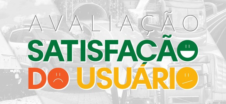 Avaliação de satisfação do usuário de serviços regulados da ANTT está de volta