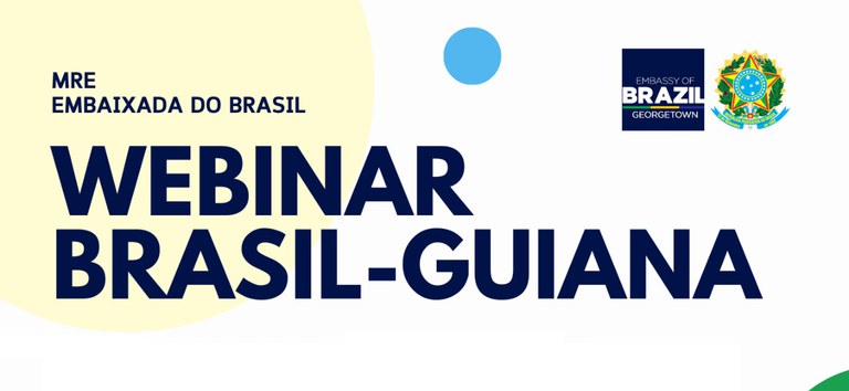 Banner divulgação evento webinar Brasil e Guiana