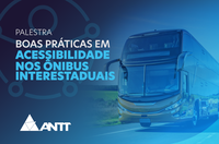 Garantia da acessibilidade no transporte interestadual é tema de palestra na ANTT