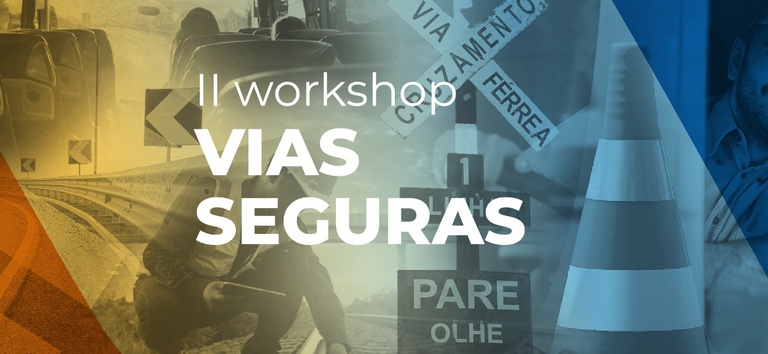 Inscrições para II Workshop Vias Seguras começam hoje (27/3)