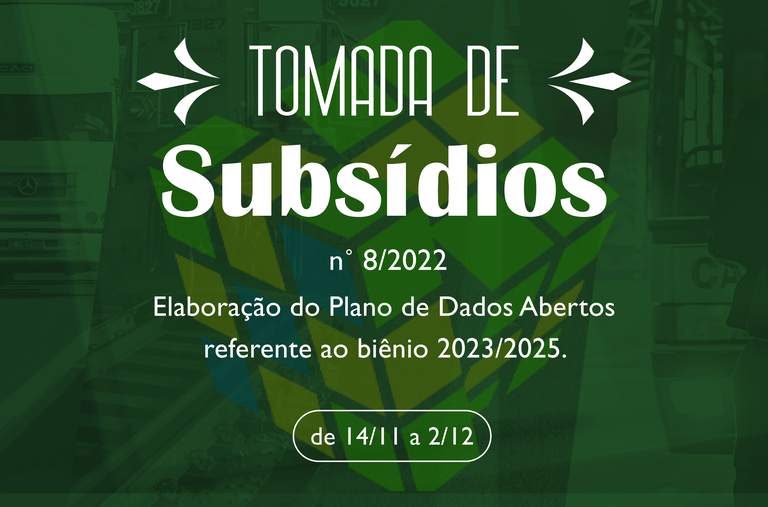 Tomada de Subsídios_Dabos Abertos_Portal gov.br.png