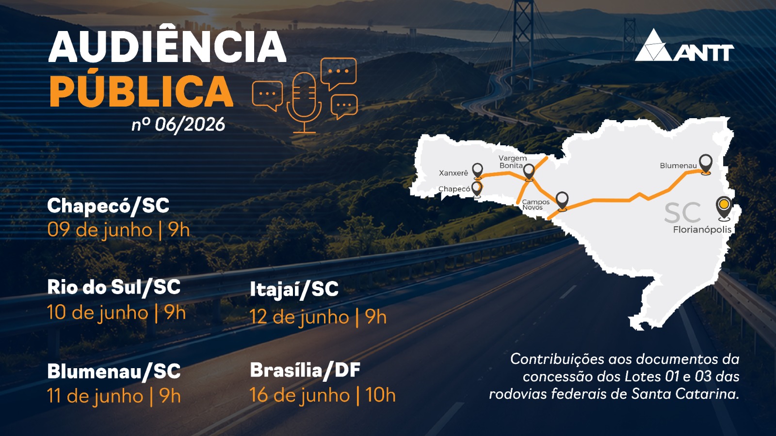 Audiência Pública 006/2026 - "Lotes 1 e 3 das Rodovias de Santa Catarina".