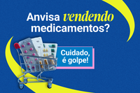 Alguém da Anvisa te ligou? Cuidado, é golpe!