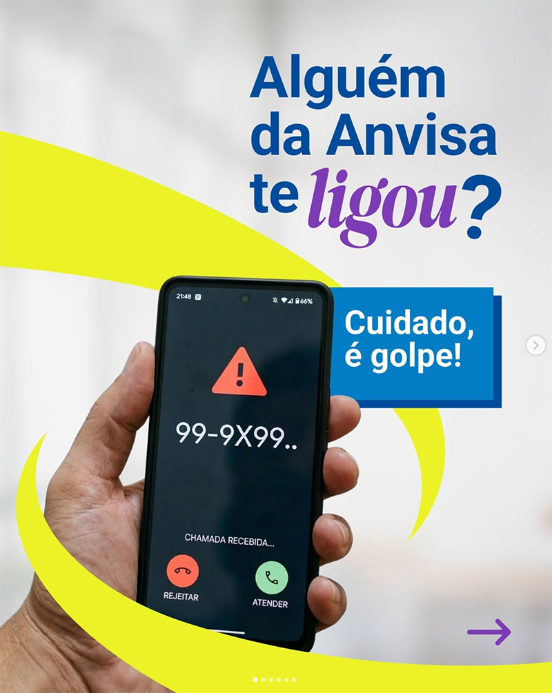 Alguém da anvisa te ligou? Cuidado é golpe!