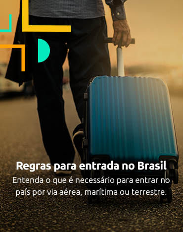 destaque - regras para entrada no Brasil.png
