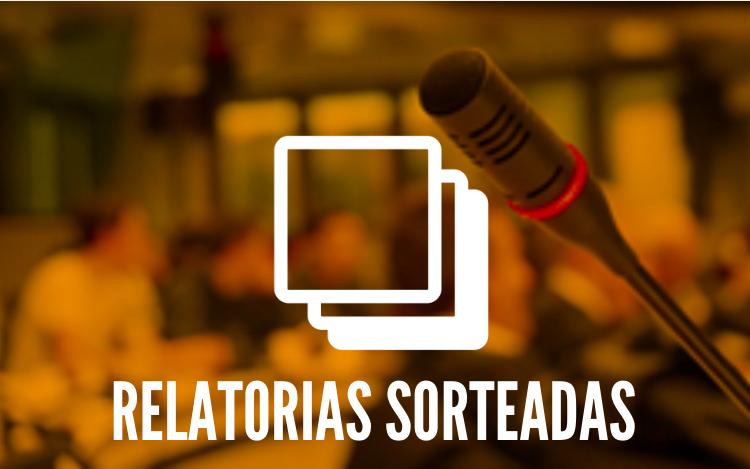 Relatorias sorteadas