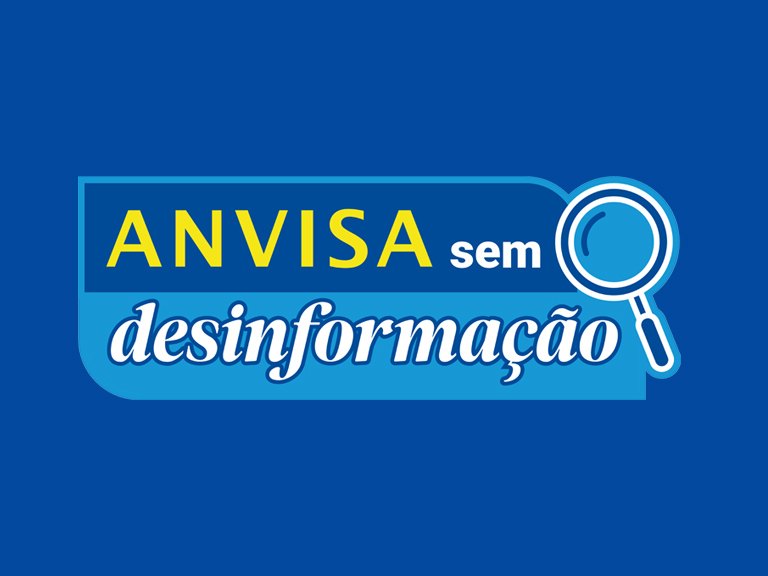 Anvisa sem desinformação