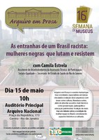 Arquivo em Prosa: Mulheres negras que lutam e resistem
