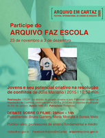 Arquivo Faz Escola: jovens e seu potencial criativo