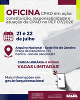 Arquivo Nacional abre inscrições para oficina sobre Comissão Permanente de Avaliação de Documentos