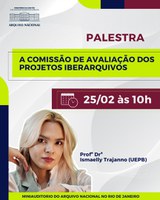 Arquivo Nacional convida todas e todos para palestra