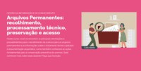 Arquivo Nacional lança novo curso on-line “Arquivos Permanentes: recolhimento, processamento técnico, preservação e acesso"
