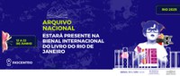 Arquivo Nacional leva publicações sobre história e memória à Bienal do Livro do Rio