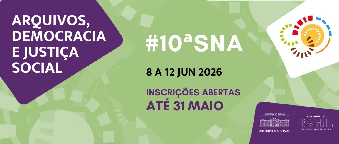 Instituições já podem inscrever atividades na 10ª Semana Nacional de Arquivo