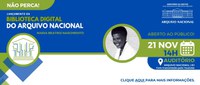 Lançamento da Biblioteca Digital do Arquivo Nacional