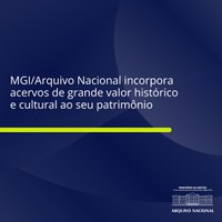 MGI declara acervos particulares de interesse público e social; veja quais são