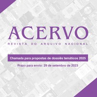 Revista Acervo abre chamada para propostas de dossiês temáticos