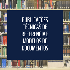 Publicações técnicas e modelos de referência