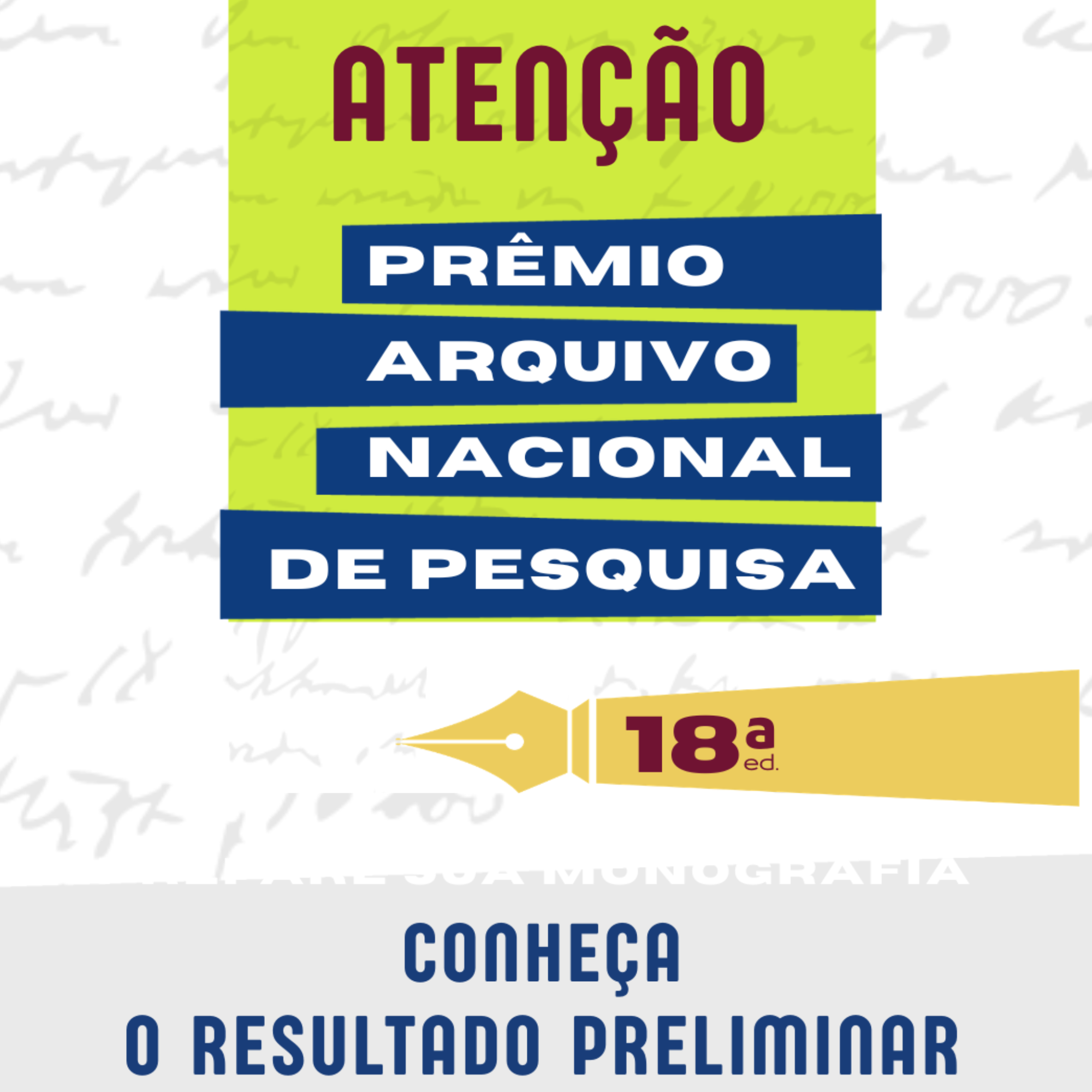 Confira o resultado preliminar do concurso do Prêmio Arquivo Nacional de Pesquisa