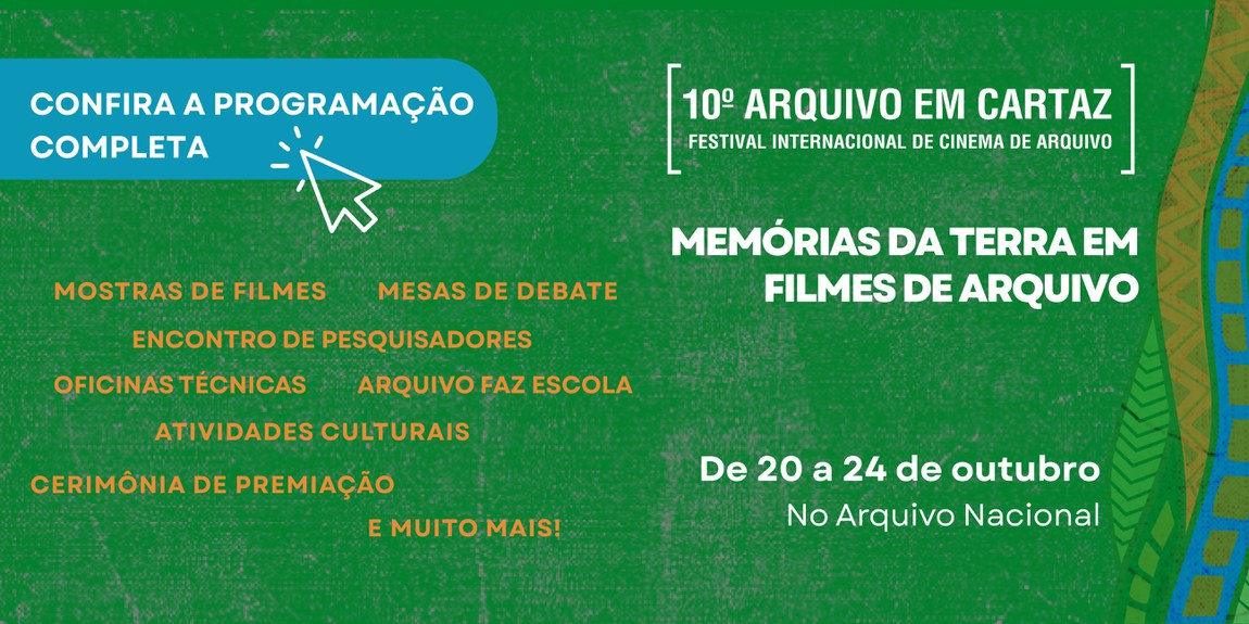 Banner com informações de datas e chamada para participação do Festival Arquivo Em Cartaz - 10ª edição - no ano de 2025