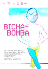 Bicha-bomba_Poster_SemLouros - Beija Flor Filmes.jpeg