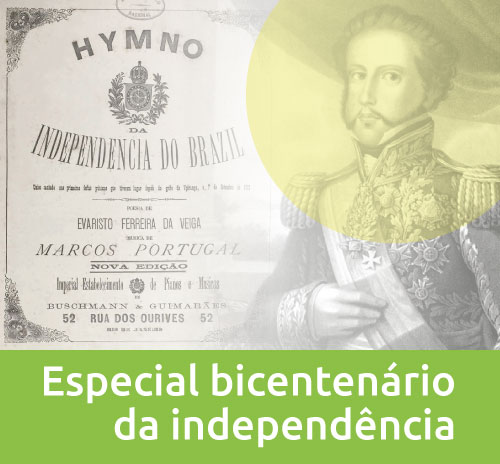 Especial Bicentenário da Independência