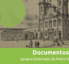 Igreja de São Joaquim e Externato de Pedro II