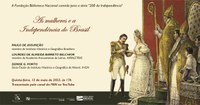 200 da Independência│ As mulheres e a Independência do Brasil