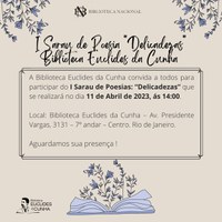 Biblioteca Euclides da Cunha Convida | I Sarau de Poesias "Delicadezas"