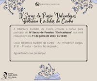 Biblioteca Euclides da Cunha convida | IV Sarau de Poesia “Delicadezas”