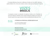 Biblioteca Euclides da Cunha Convida | Programa Vozes Brasilis: A fotografia na antropologia: a sensibilização do olhar