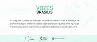 Biblioteca Euclides da Cunha Convida | Programa Vozes Brasilis: "Literatura e Inclusão"