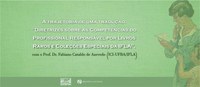 BN Convida | A trajetória de uma tradução: "Diretrizes sobre as Competências do Profissional Responsável por Livros Raros e Coleções Especiais da IFLA"